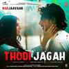 Thodi Jagah - Marjaavaan